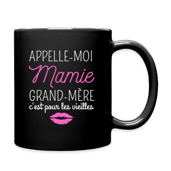 T shirt mamie appelle-moi mamie cadeau mamie. - Mug uni - noir - Droite