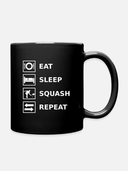 Eat Sleep Squash Repeat - Tasse einfarbig - Schwarz