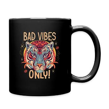 Bad Vibes Tiger - Tasse einfarbig - Schwarz - Rechts