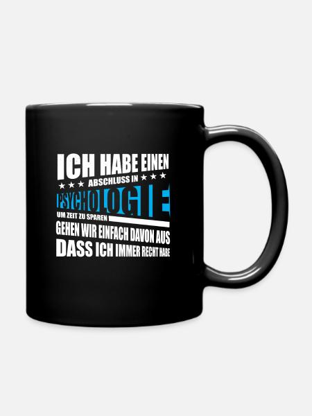 PSYCHOLOGIE Student Abschluss Spruch lustig - Tasse einfarbig - Schwarz