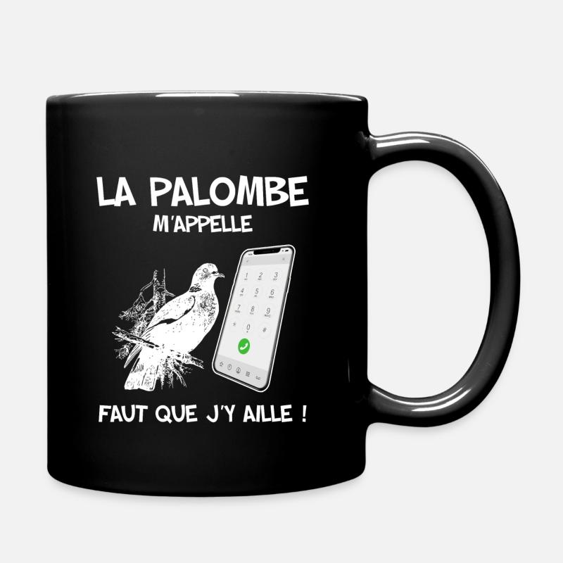Chasse petits gibiers. La palombe m'appelle - Mug uni - noir