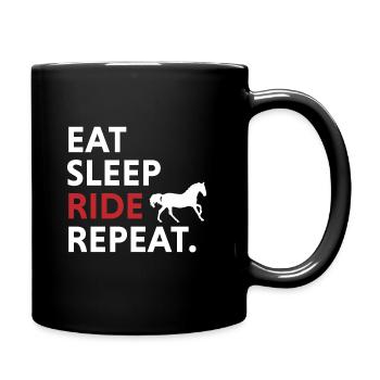 Eat Sleep Ride Repeat - For riders with horse - Full Colour Mug - black - Right