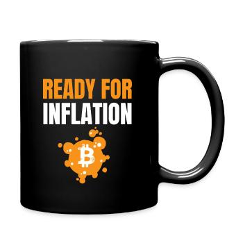 Bereit für Hyperinflation | Bitcoin Inflation - Tasse einfarbig - Schwarz - Rechts