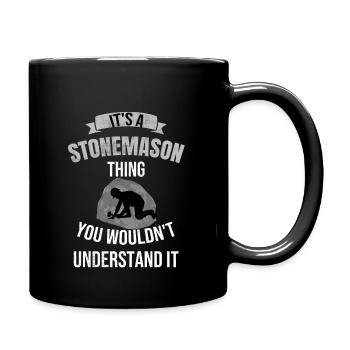Es Ist Eine Steinmetzsache | Steinmetzgeschenke - Tasse einfarbig - Schwarz - Rechts