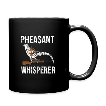 Pheasant Whisperer | Pheasant hunt Pheasant hunters - Full Colour Mug - black - Right