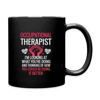 Occupational therapist gift | Occupational therapy therapist - Full Colour Mug - black - Right