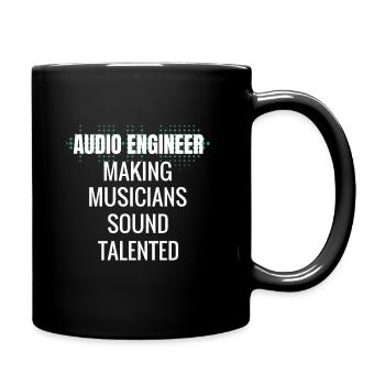 Sound Engineer Sound Engineer Sound Engineer Gift - Full Colour Mug - black - Right