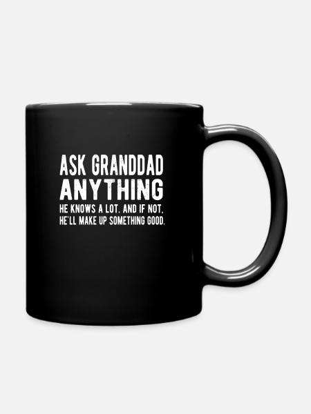Granddad Opa Lustig Vatertag Granddad Großvater - Tasse einfarbig - Schwarz