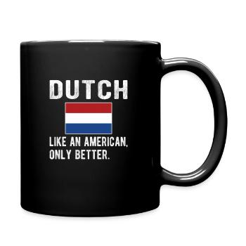 Niederländer Niederlande Niederländische Herkunft - Tasse einfarbig - Schwarz - Rechts