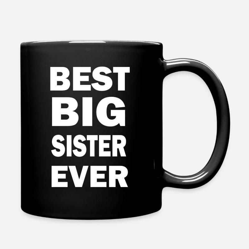 Meilleure grande soeur Ever - Mug uni - noir