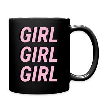 GIRL GIRL GIRL - Tasse einfarbig - Schwarz - Rechts