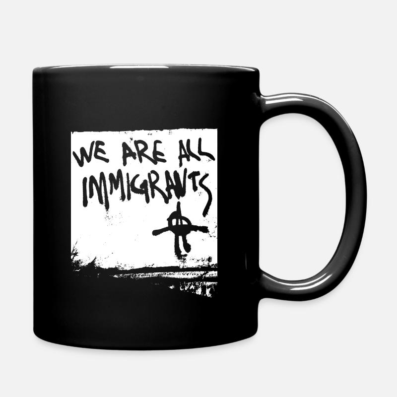 immigrants immigrants Refugees Earth citizens - Full Colour Mug - black