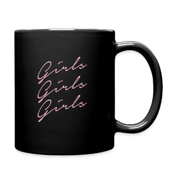 Girls Girls Girls - Tasse einfarbig - Schwarz - Rechts