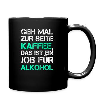 Kaffee Alkohol bier betrunken Party vodka suff - Tasse einfarbig - Schwarz - Rechts