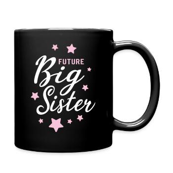 Future Big Sister Große Schwester Sterne Geschenk - Tasse einfarbig - Schwarz - Rechts
