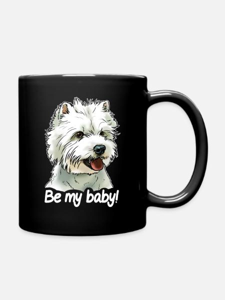Westie weißer Text "Sei mein Baby" - Tasse einfarbig - Schwarz