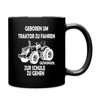 Fahrzeuge Kind - Geboren um Traktor zu Fahren - Tasse einfarbig - Schwarz - Rechts
