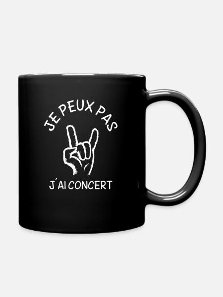 je peux pas j ai concert - Mug uni - noir