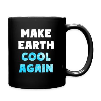 Natur Klimaschutz Make Earth Cool Again Umwelt - Tasse einfarbig - Schwarz - Rechts