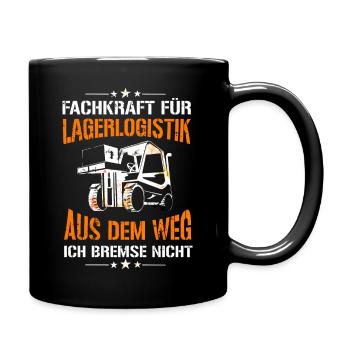 Fachkraft für Lagerlogistik Staplerfahrer bremse - Tasse einfarbig - Schwarz - Rechts