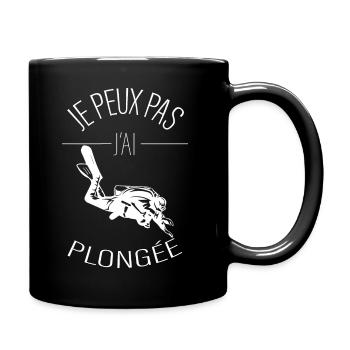 J'peux pas j'ai plongée - Mug uni - noir - Droite