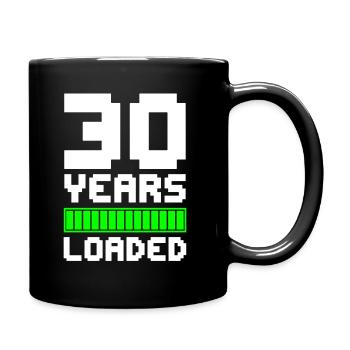 30 YEARS LOADED 30th birthday - Full Colour Mug - black - Right