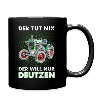 Der will nur deutzen - Traktor Landwirt Motiv Hof - Tasse einfarbig - Schwarz - Rechts