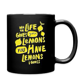 When Life Gives You Lemons - Tasse einfarbig - Schwarz - Rechts