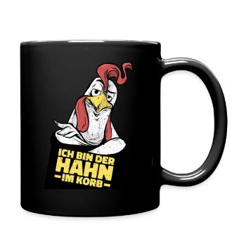 Ich Bin Der Hahn Im Korb. Lustiges Geschenk Fun - Tasse einfarbig - Schwarz - Rechts