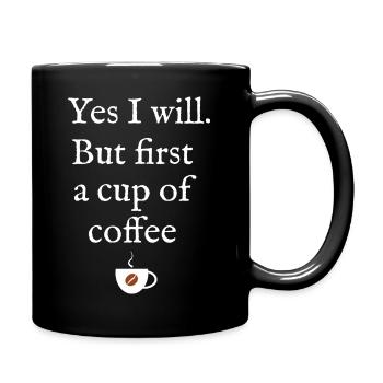 But first coffee - Full Colour Mug - black - Right
