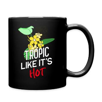 Tropic like it's hot! - Tasse einfarbig - Schwarz - Rechts