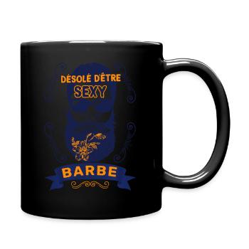 Désolé Je Suis Sexy Et Barbu Idée Cadeau Homme - Mug uni - noir - Droite