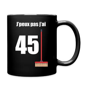 45 Balais Humour Anniversaire 45 Ans - Mug uni - noir - Droite