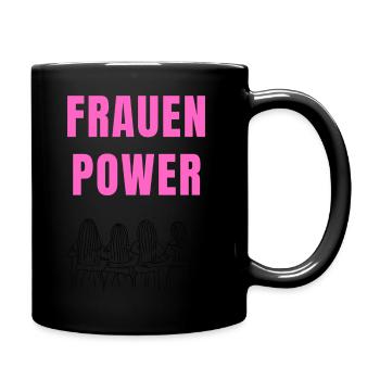 Frauen Power - Tasse einfarbig - Schwarz - Rechts