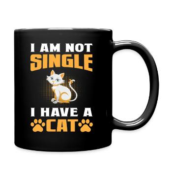 I am not Single i have a Cat - Full Colour Mug - black - Right