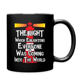 The Light Coming in the World - Tasse einfarbig - Schwarz - Rechts
