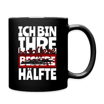Ich bin Ihre besoffene Hälfte Paarshirt - Tasse einfarbig - Schwarz - Rechts