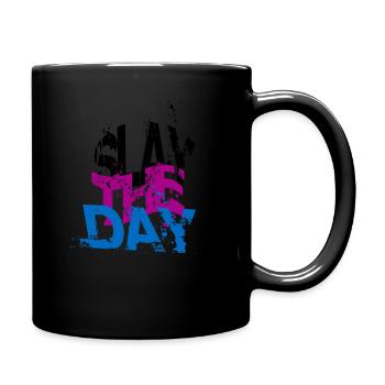 Slay The Day - Tasse einfarbig - Schwarz - Rechts
