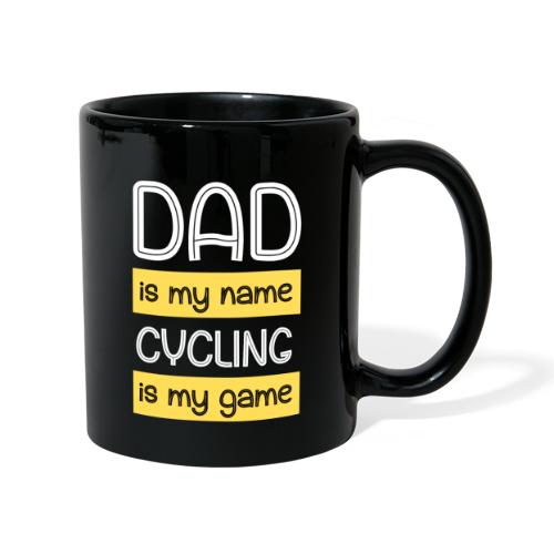 dad is my name cycling is my game - Ensfarget kopp
