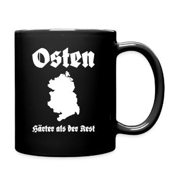 Osten Härter als der Rest Ossi Spruch - Tasse einfarbig - Schwarz - Rechts