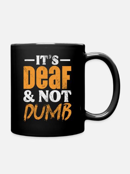 C’est sourd et pas stupide - Mug uni - noir
