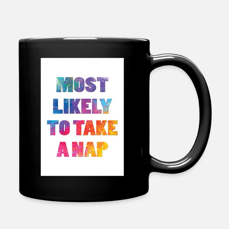 Les plus susceptibles de faire une sieste - Mug uni - noir