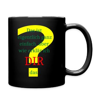 Eigentlich einfach - Tasse einfarbig - Schwarz - Rechts