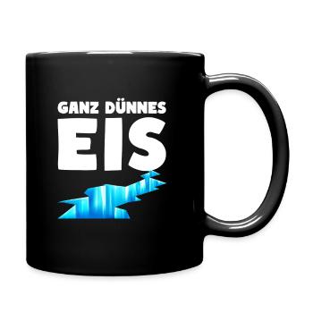Ganz dünnes Eis Humor Sehr dünnes Eis - Tasse einfarbig - Schwarz - Rechts