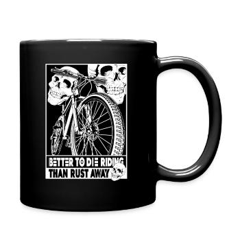 Prefer to live on the move: the motto of cyclists - Full Colour Mug - black - Right