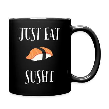 Just eat sushi - Mug uni - noir - Droite