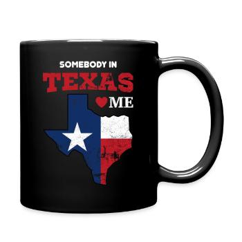 State of Texas Somebody Loves Me Souvenir Gift - Mug uni - noir - Droite