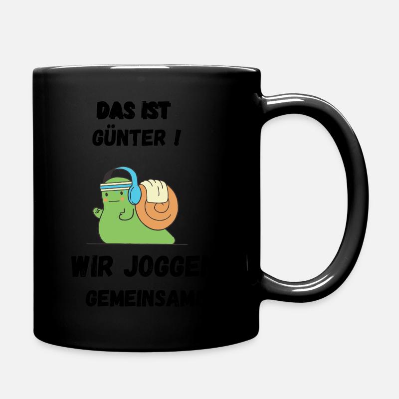 Das ist Günter wir joggen gemeinsam Schnecke - Tasse einfarbig - Schwarz