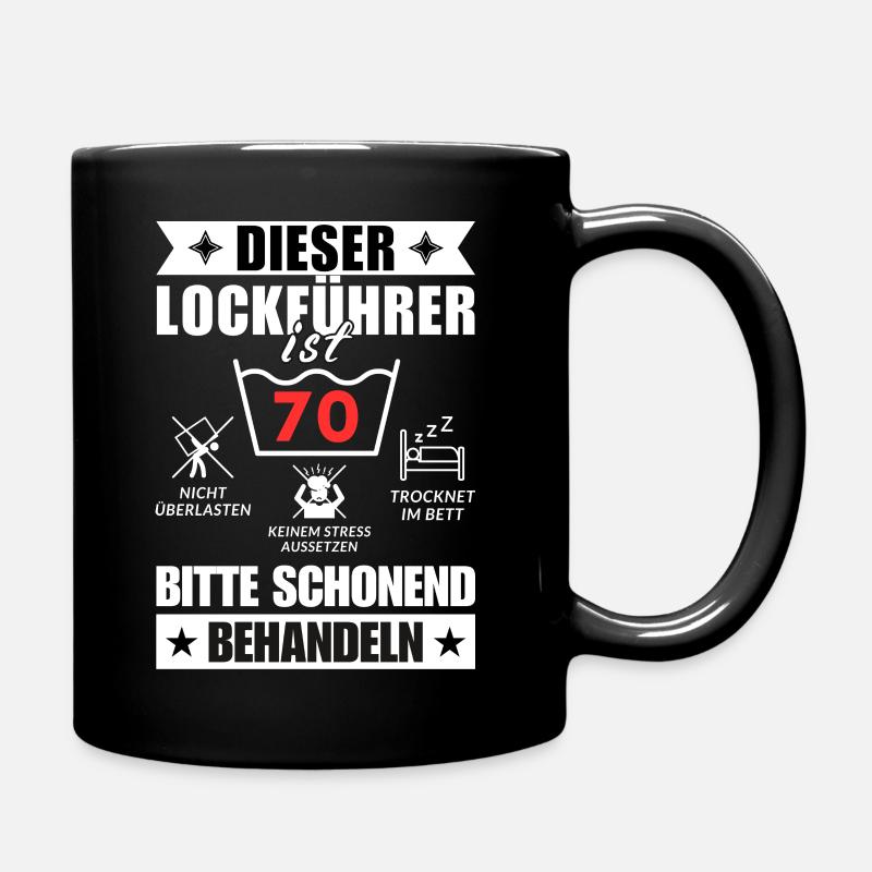 Dieser Lockführer ist 70. Schonend behandeln - Tasse einfarbig - Schwarz