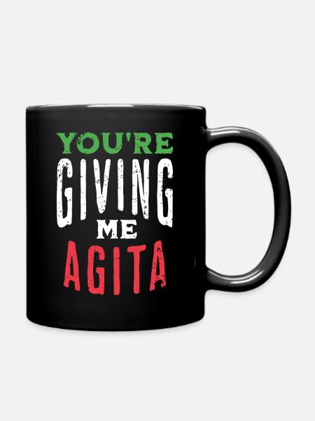 Italian slang You’re giving me agita - Tasse einfarbig - Schwarz